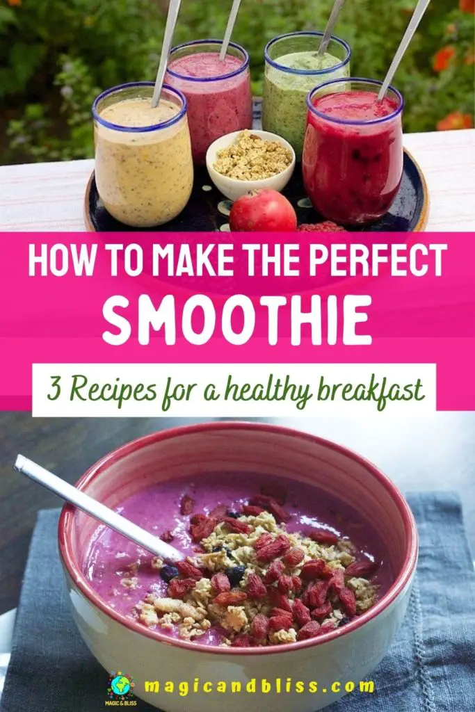 Easy smoothie recipes & template for a healthy breakfast | Magicandbliss