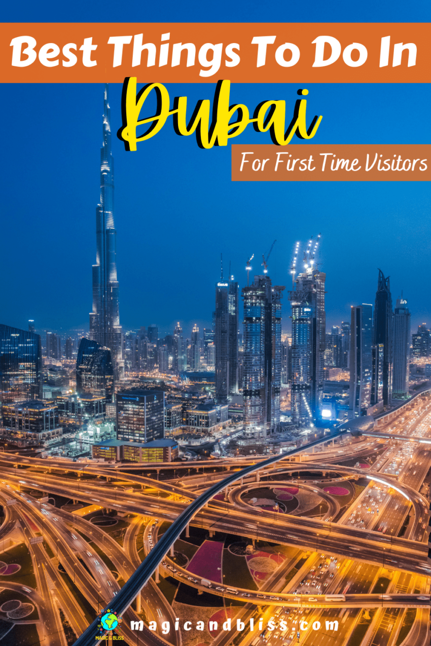 10 Best Things To Do In Dubai For First Time Travelers